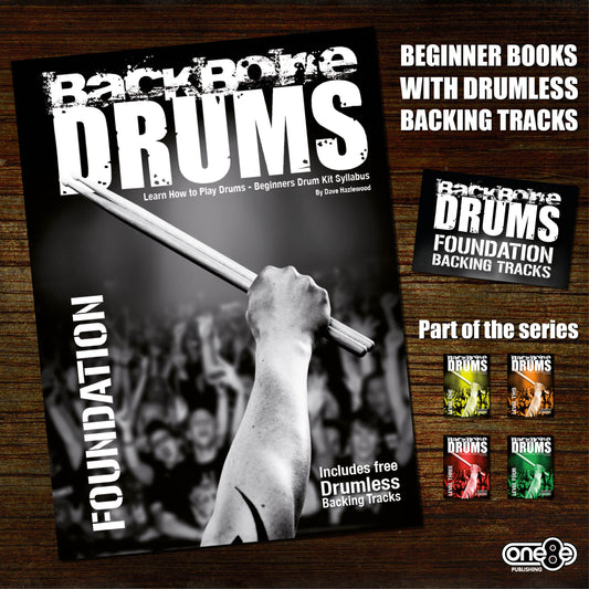 BACKBONE DRUMS FOUNDATION BOOK: Learn How to Play Drums for Beginners